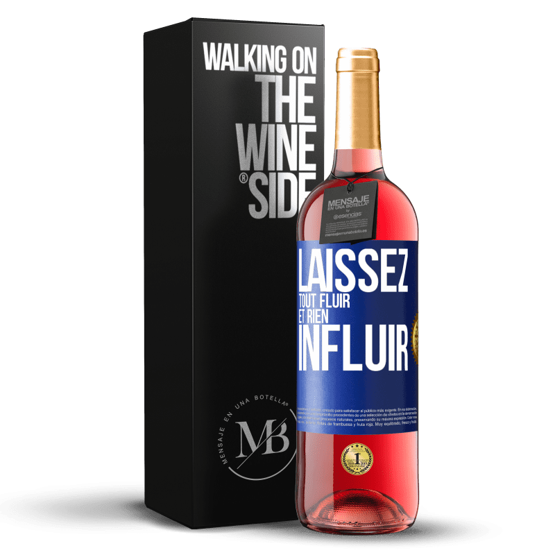 29,95 € Envoi gratuit | Vin rosé Édition ROSÉ Laissez tout fluir et rien influir Étiquette Bleue. Étiquette personnalisable Vin jeune Récolte 2025 Tempranillo
