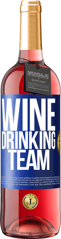 29,95 € | Rosé Wine ROSÉ Edition Wine drinking team Blue Label. Customizable label Young wine Harvest 2024 Tempranillo