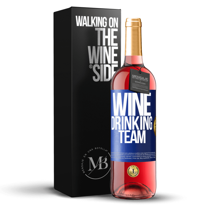 29,95 € Envío gratis | Vino Rosado Edición ROSÉ Wine drinking team Etiqueta Azul. Etiqueta personalizable Vino joven Cosecha 2024 Tempranillo