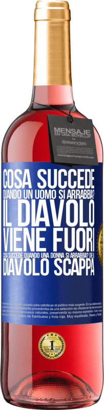 29,95 € | Vino rosato Edizione ROSÉ cosa succede quando un uomo si arrabbia? Il diavolo viene fuori. Cosa succede quando una donna si arrabbia? Che il diavolo Etichetta Blu. Etichetta personalizzabile Vino giovane Raccogliere 2024 Tempranillo