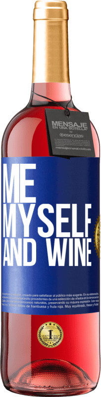 29,95 € | ロゼワイン ROSÉエディション Me, myself and wine 青いタグ. カスタマイズ可能なラベル 若いワイン 収穫 2023 Tempranillo