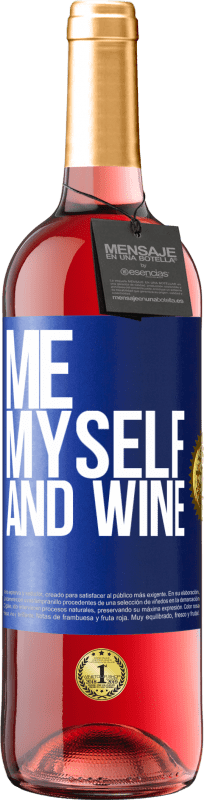 29,95 € | 桃红葡萄酒 ROSÉ版 Me, myself and wine 蓝色标签. 可自定义的标签 青年酒 收成 2024 Tempranillo