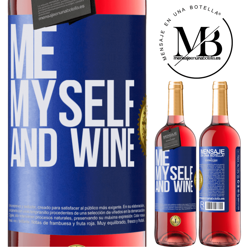 29,95 € Envío gratis | Vino Rosado Edición ROSÉ Me, myself and wine Etiqueta Azul. Etiqueta personalizable Vino joven Cosecha 2023 Tempranillo