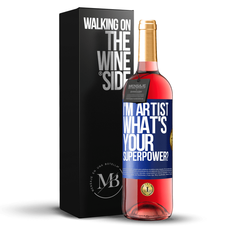 29,95 € Envio grátis | Vinho rosé Edição ROSÉ I'm artist. What's your superpower? Etiqueta Azul. Etiqueta personalizável Vinho jovem Colheita 2024 Tempranillo