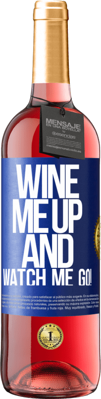 29,95 € | ロゼワイン ROSÉエディション Wine me up and watch me go! 青いタグ. カスタマイズ可能なラベル 若いワイン 収穫 2023 Tempranillo