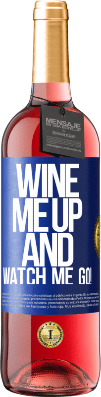 29,95 € | Розовое вино Издание ROSÉ Wine me up and watch me go! Синяя метка. Настраиваемая этикетка Молодое вино Урожай 2024 Tempranillo