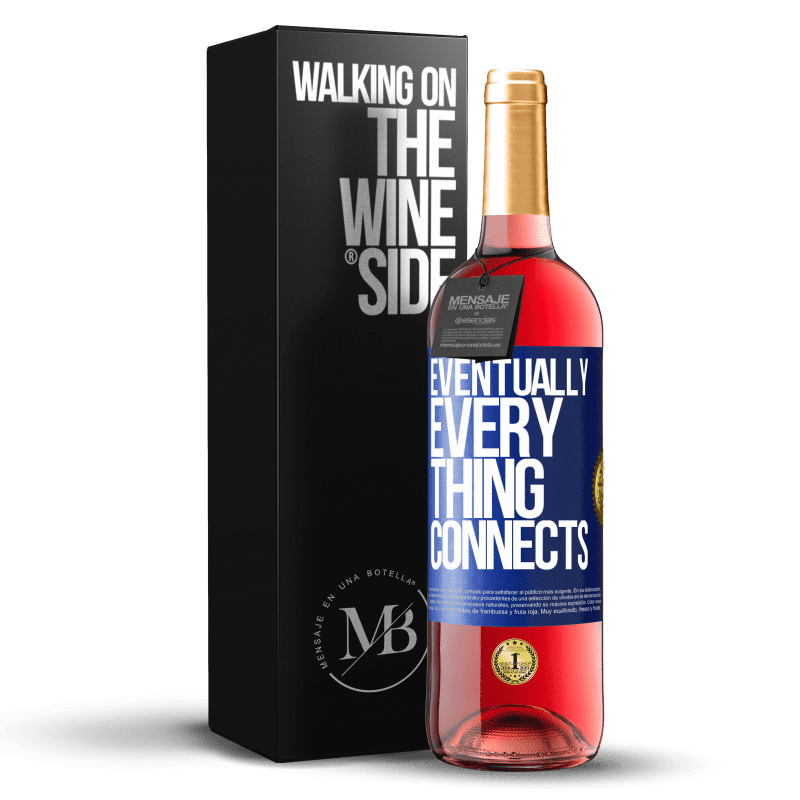 29,95 € Spedizione Gratuita | Vino rosato Edizione ROSÉ Eventually, everything connects Etichetta Blu. Etichetta personalizzabile Vino giovane Raccogliere 2024 Tempranillo