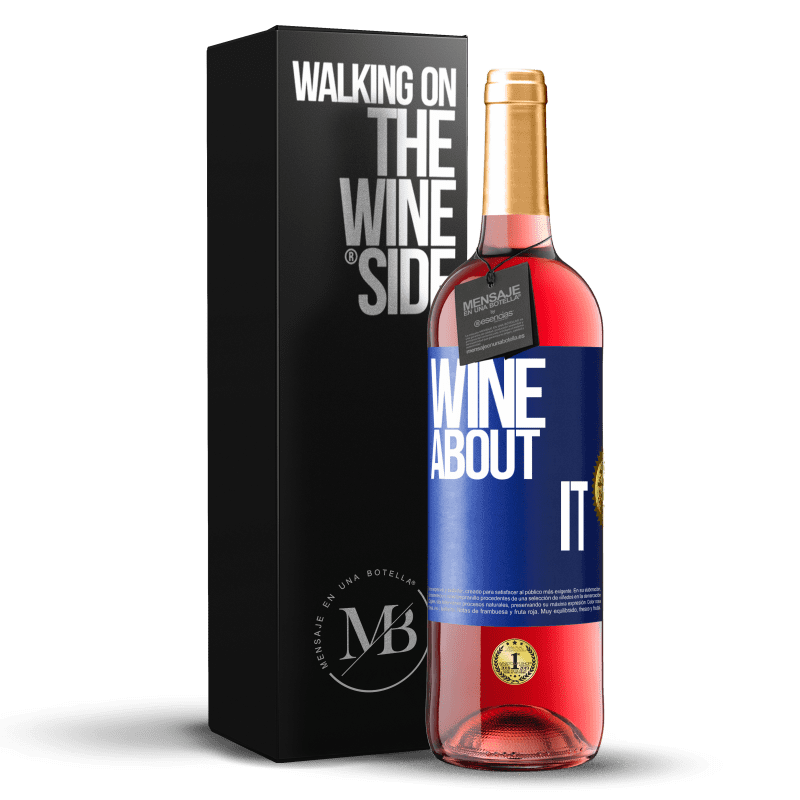 29,95 € 送料無料 | ロゼワイン ROSÉエディション Wine about it 青いタグ. カスタマイズ可能なラベル 若いワイン 収穫 2024 Tempranillo