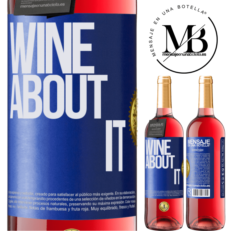 29,95 € Kostenloser Versand | Roséwein ROSÉ Ausgabe Wine about it Blaue Markierung. Anpassbares Etikett Junger Wein Ernte 2024 Tempranillo