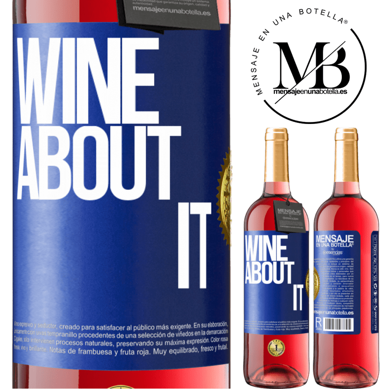 29,95 € Spedizione Gratuita | Vino rosato Edizione ROSÉ Wine about it Etichetta Blu. Etichetta personalizzabile Vino giovane Raccogliere 2024 Tempranillo
