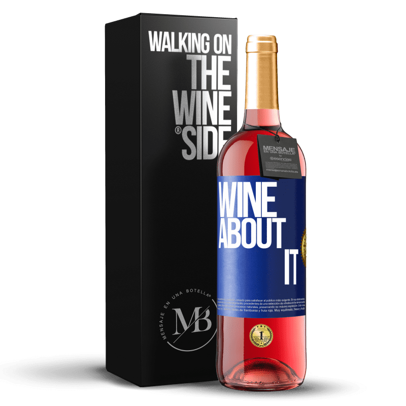 29,95 € Spedizione Gratuita | Vino rosato Edizione ROSÉ Wine about it Etichetta Blu. Etichetta personalizzabile Vino giovane Raccogliere 2023 Tempranillo