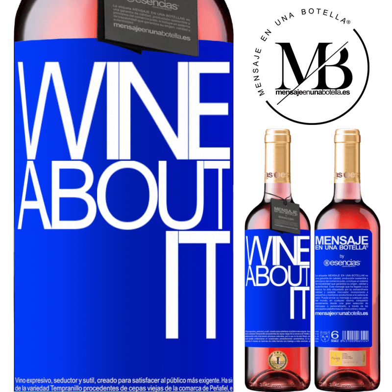 «Wine about it» Издание ROSÉ