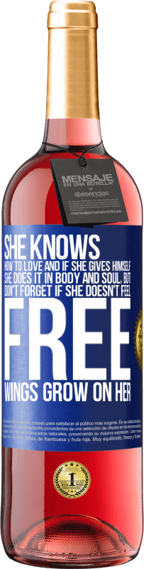 «他知道如何去爱，如果他付出自己，他就会在身体和灵魂上去爱。但是，不要忘记，如果您不感到自由，您的翅膀就会长大» ROSÉ版