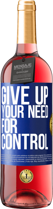 «Give up your need for control» Издание ROSÉ