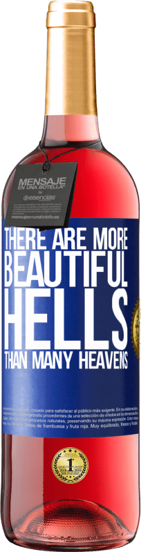 29,95 € | 桃红葡萄酒 ROSÉ版 有比许多天堂更多的美丽地狱 蓝色标签. 可自定义的标签 青年酒 收成 2023 Tempranillo