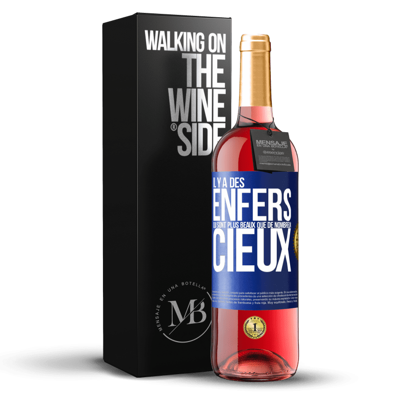 29,95 € Envoi gratuit | Vin rosé Édition ROSÉ Il y a des enfers qui sont plus beaux que de nombreux cieux Étiquette Bleue. Étiquette personnalisable Vin jeune Récolte 2024 Tempranillo