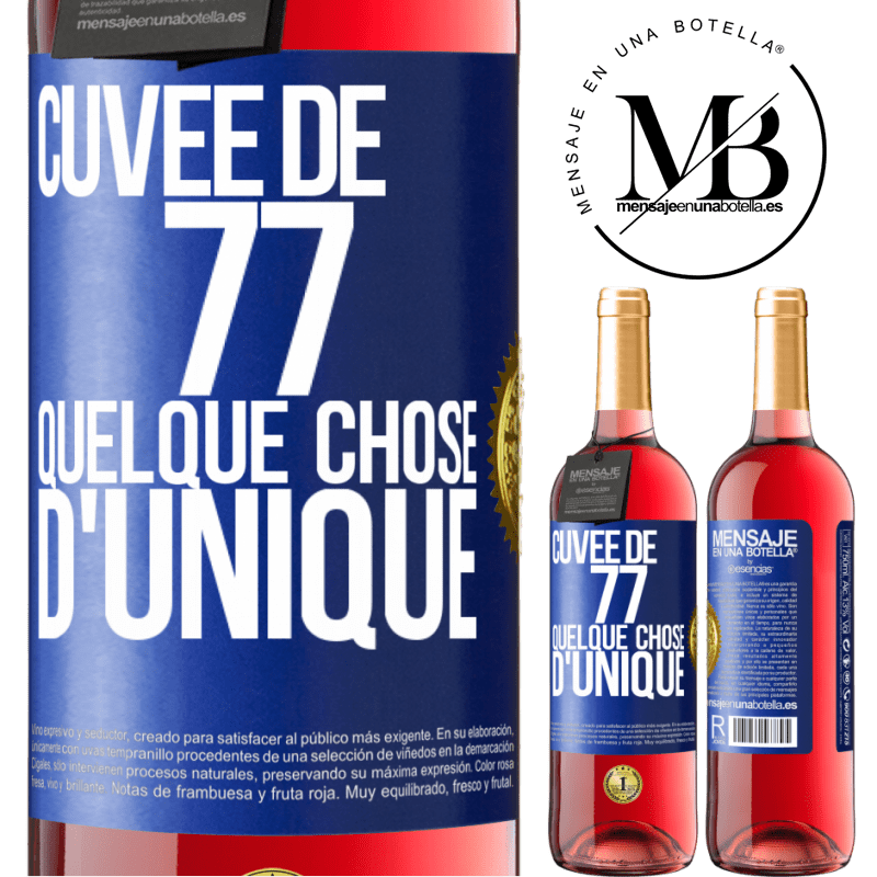 29,95 € Envoi gratuit | Vin rosé Édition ROSÉ Cuvée de 77, quelque chose d'unique Étiquette Bleue. Étiquette personnalisable Vin jeune Récolte 2024 Tempranillo