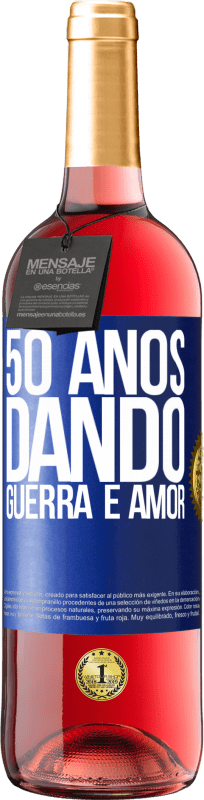 29,95 € | Vinho rosé Edição ROSÉ 50 anos dando guerra e amor Etiqueta Azul. Etiqueta personalizável Vinho jovem Colheita 2024 Tempranillo