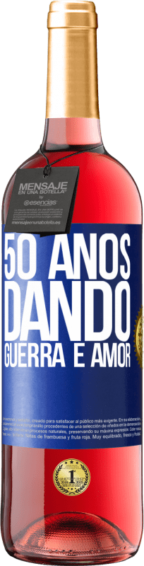 29,95 € | Vinho rosé Edição ROSÉ 50 anos dando guerra e amor Etiqueta Azul. Etiqueta personalizável Vinho jovem Colheita 2025 Tempranillo