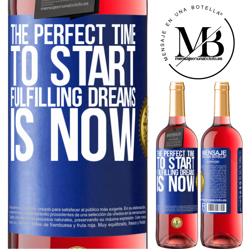 29,95 € Free Shipping | Rosé Wine ROSÉ Edition The perfect time to start fulfilling dreams is now Blue Label. Customizable label Young wine Harvest 2021 Tempranillo