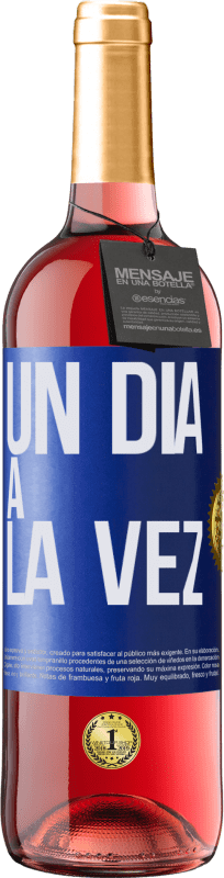 29,95 € | Vino Rosado Edición ROSÉ Un día a la vez Etiqueta Azul. Etiqueta personalizable Vino joven Cosecha 2024 Tempranillo