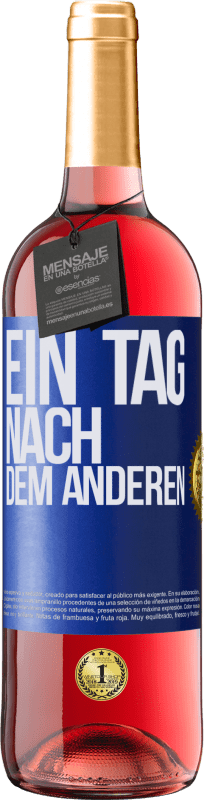 29,95 € | Roséwein ROSÉ Ausgabe Ein Tag nach dem anderen Blaue Markierung. Anpassbares Etikett Junger Wein Ernte 2023 Tempranillo