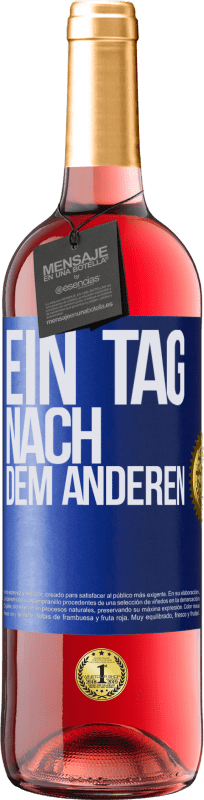 29,95 € | Roséwein ROSÉ Ausgabe Ein Tag nach dem anderen Blaue Markierung. Anpassbares Etikett Junger Wein Ernte 2024 Tempranillo