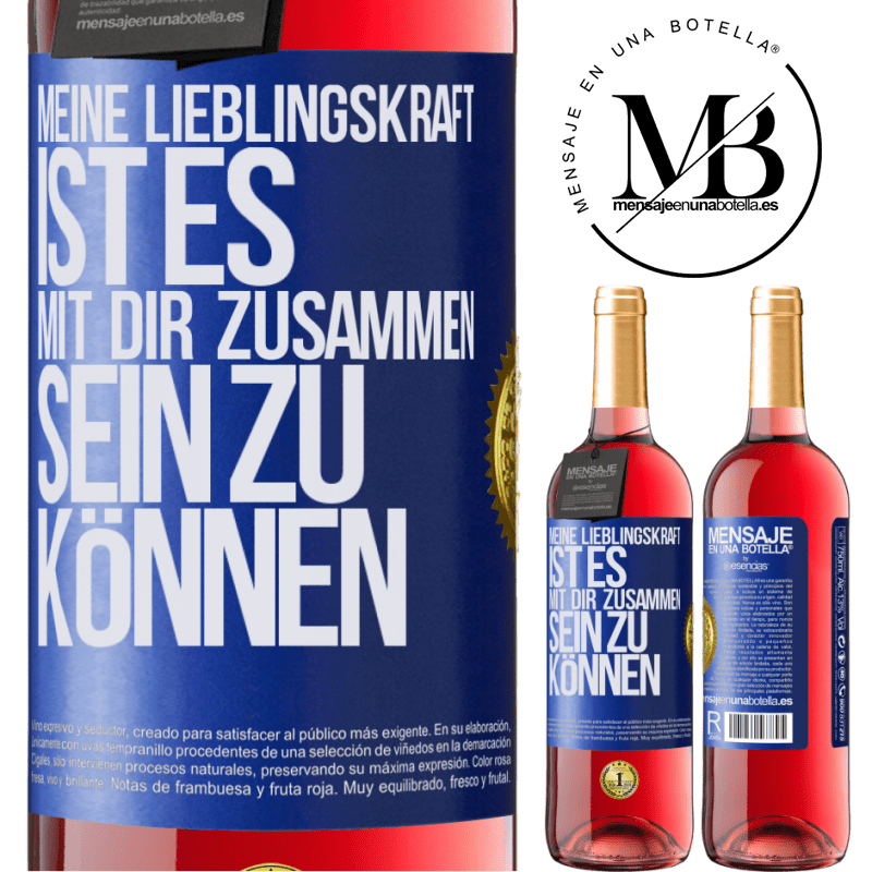 29,95 € Kostenloser Versand | Roséwein ROSÉ Ausgabe Meine Lieblingskraft ist es, mit dir zusammen sein zu können Blaue Markierung. Anpassbares Etikett Junger Wein Ernte 2023 Tempranillo