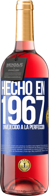 29,95 € Envío gratis | Vino Rosado Edición ROSÉ Hecho en 1967. Envejecido a la perfección Etiqueta Azul. Etiqueta personalizable Vino joven Cosecha 2023 Tempranillo