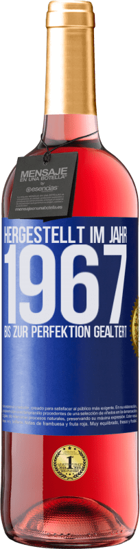 29,95 € Kostenloser Versand | Roséwein ROSÉ Ausgabe Hergestellt im Jahr 1967. Bis zur Perfektion gealtert Blaue Markierung. Anpassbares Etikett Junger Wein Ernte 2025 Tempranillo