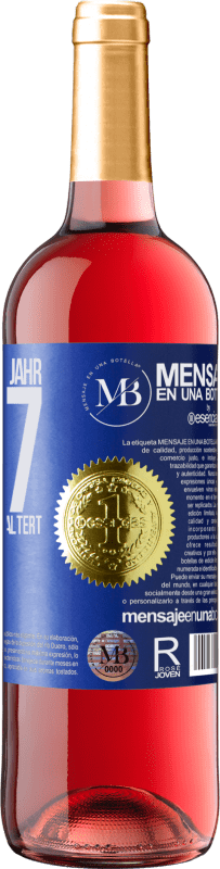«Hergestellt im Jahr 1967. Bis zur Perfektion gealtert» ROSÉ Ausgabe