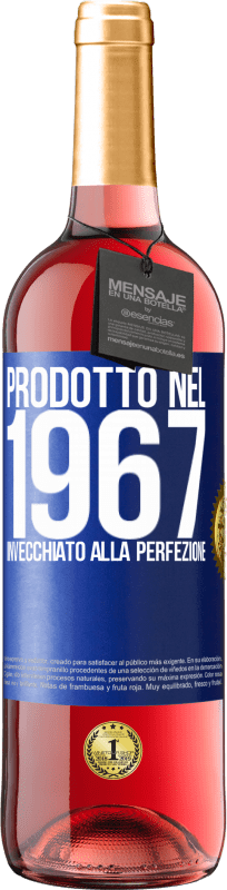 29,95 € | Vino rosato Edizione ROSÉ Prodotto nel 1967. Invecchiato alla perfezione Etichetta Blu. Etichetta personalizzabile Vino giovane Raccogliere 2023 Tempranillo