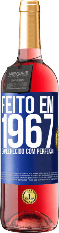 29,95 € | Vinho rosé Edição ROSÉ Feito em 1967. Envelhecido com perfeição Etiqueta Azul. Etiqueta personalizável Vinho jovem Colheita 2023 Tempranillo