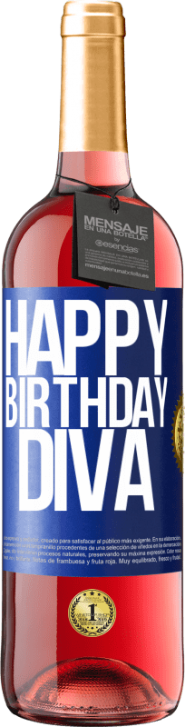 29,95 € | Rosé Wine ROSÉ Edition Happy birthday Diva Blue Label. Customizable label Young wine Harvest 2023 Tempranillo