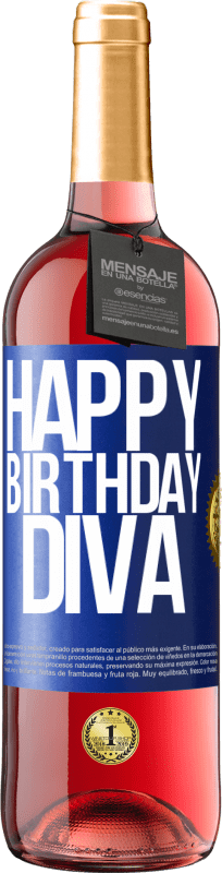 29,95 € Free Shipping | Rosé Wine ROSÉ Edition Happy birthday Diva Blue Label. Customizable label Young wine Harvest 2025 Tempranillo