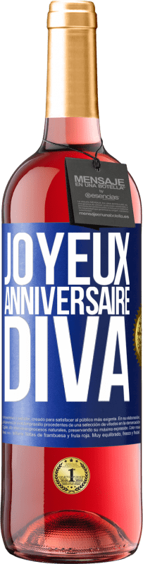 29,95 € Envoi gratuit | Vin rosé Édition ROSÉ Joyeux anniversaire, Diva Étiquette Bleue. Étiquette personnalisable Vin jeune Récolte 2025 Tempranillo