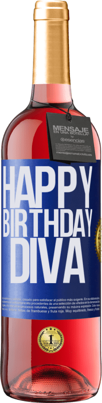 29,95 € Envío gratis | Vino Rosado Edición ROSÉ Happy birthday Diva Etiqueta Azul. Etiqueta personalizable Vino joven Cosecha 2023 Tempranillo