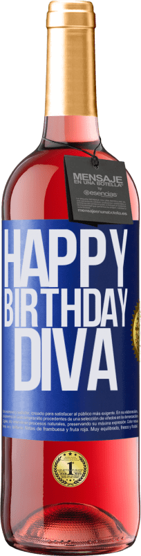 29,95 € | Vino Rosado Edición ROSÉ Happy birthday Diva Etiqueta Azul. Etiqueta personalizable Vino joven Cosecha 2024 Tempranillo