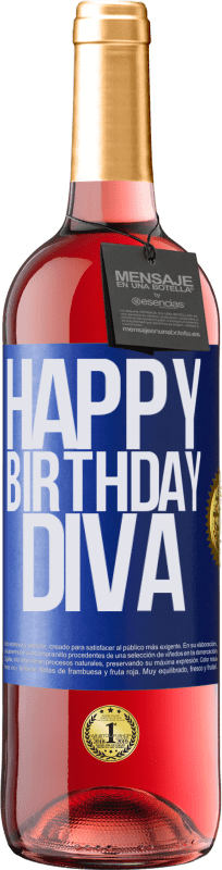 29,95 € Envío gratis | Vino Rosado Edición ROSÉ Happy birthday Diva Etiqueta Azul. Etiqueta personalizable Vino joven Cosecha 2025 Tempranillo