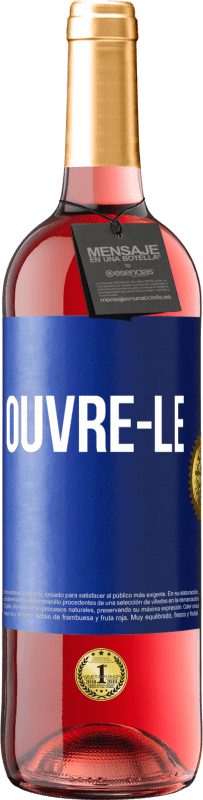 29,95 € | Vin rosé Édition ROSÉ Ouvre-le Étiquette Bleue. Étiquette personnalisable Vin jeune Récolte 2023 Tempranillo