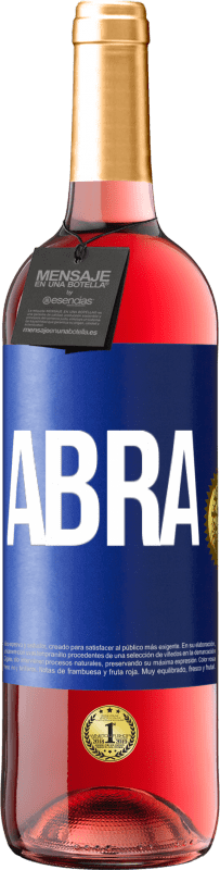 «Abra» Edição ROSÉ