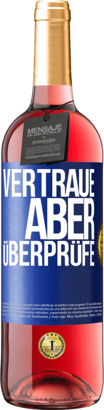 29,95 € | Roséwein ROSÉ Ausgabe Vertraue, aber überprüfe Blaue Markierung. Anpassbares Etikett Junger Wein Ernte 2023 Tempranillo