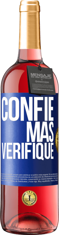 29,95 € | Vinho rosé Edição ROSÉ Confie, mas verifique Etiqueta Azul. Etiqueta personalizável Vinho jovem Colheita 2023 Tempranillo