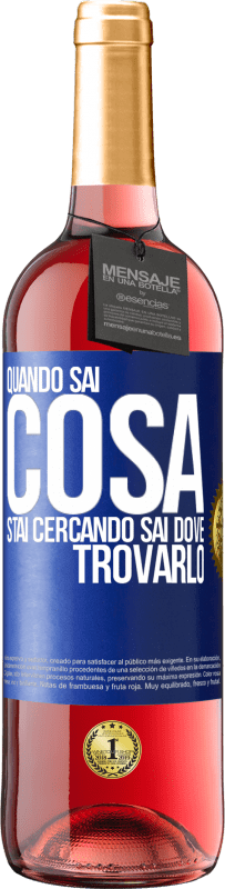 Spedizione Gratuita | Vino rosato Edizione ROSÉ Quando sai cosa stai cercando, sai dove trovarlo Etichetta Blu. Etichetta personalizzabile Vino giovane Raccogliere 2023 Tempranillo