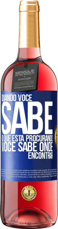 29,95 € Envio grátis | Vinho rosé Edição ROSÉ Quando você sabe o que está procurando, você sabe onde encontrar Etiqueta Azul. Etiqueta personalizável Vinho jovem Colheita 2025 Tempranillo