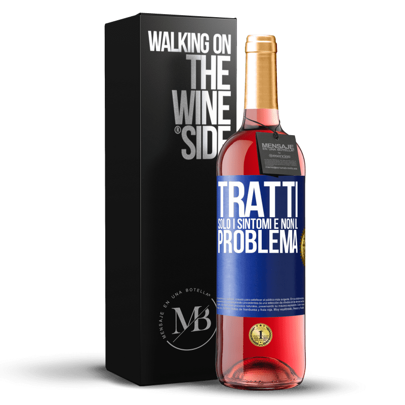 29,95 € Spedizione Gratuita | Vino rosato Edizione ROSÉ Tratti solo i sintomi e non il problema Etichetta Blu. Etichetta personalizzabile Vino giovane Raccogliere 2023 Tempranillo