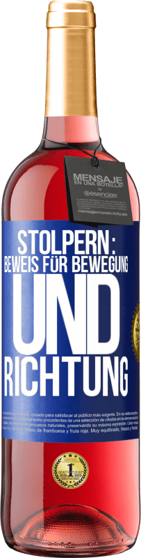 Kostenloser Versand | Roséwein ROSÉ Ausgabe Stolpern: Beweis für Bewegung und Richtung Blaue Markierung. Anpassbares Etikett Junger Wein Ernte 2023 Tempranillo