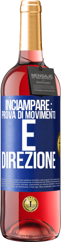 Spedizione Gratuita | Vino rosato Edizione ROSÉ Inciampare: prova di movimento e direzione Etichetta Blu. Etichetta personalizzabile Vino giovane Raccogliere 2023 Tempranillo