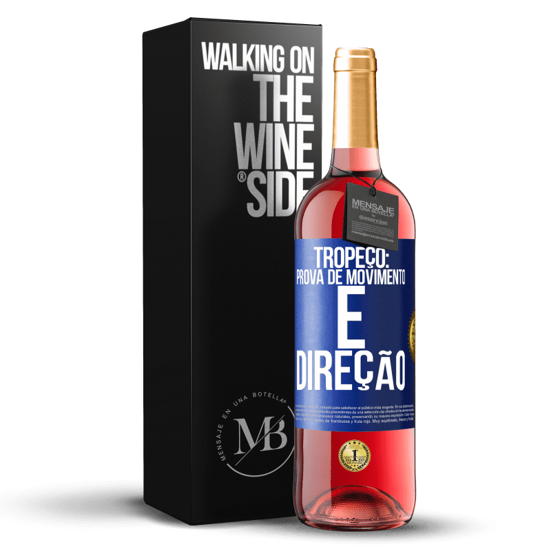 29,95 € Envio grátis | Vinho rosé Edição ROSÉ Tropeço: prova de movimento e direção Etiqueta Azul. Etiqueta personalizável Vinho jovem Colheita 2023 Tempranillo