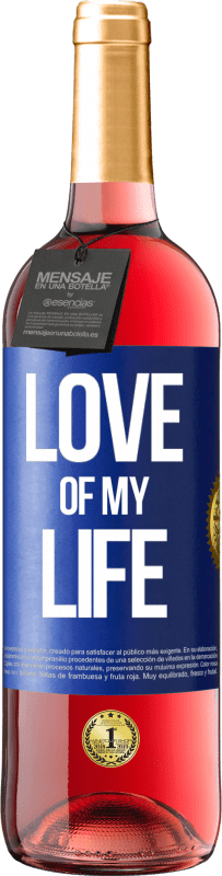 29,95 € | Rosé Wine ROSÉ Edition Love of my life Blue Label. Customizable label Young wine Harvest 2024 Tempranillo